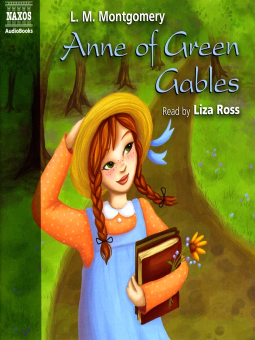 Title details for Anne of Green Gables by Lucy Maud Montgomery - Wait list
